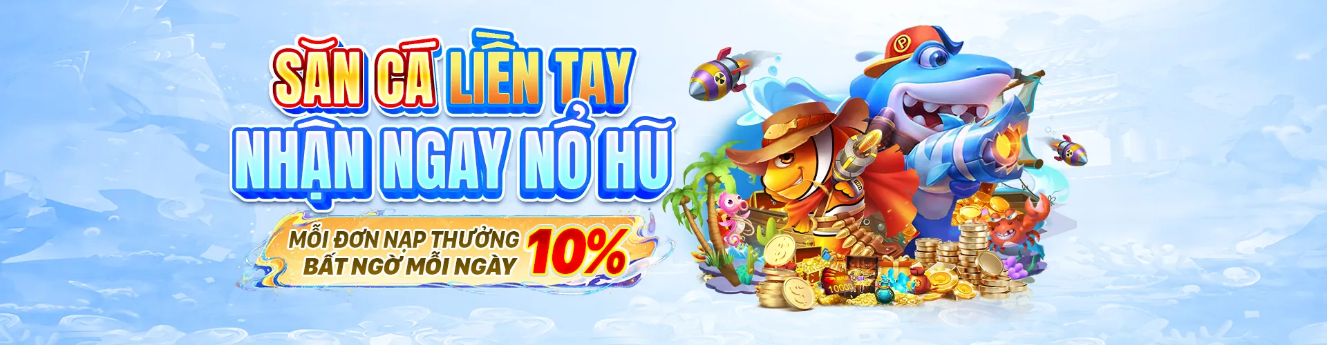 Hoàn trả hàng ngày cho game bắn cá